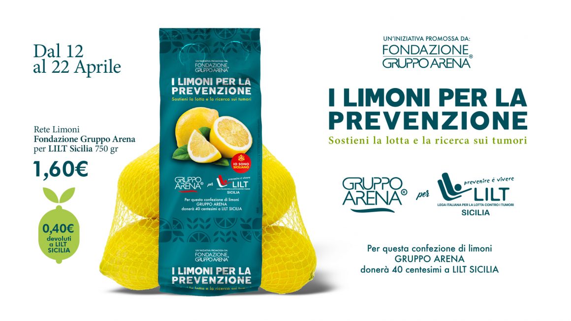Fondazione Gruppo Arena e Lilt Sicilia per la 2° edizione dei “Limoni Siciliani per la Prevenzione”